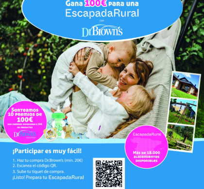 EscapadaRural y Dr. Brown’s te invitan a coleccionar momentos únicos en familia con el sorteo de escapadas en alojamientos rurales